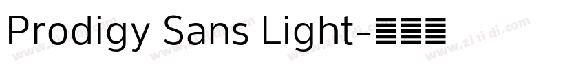Prodigy Sans Light字体转换